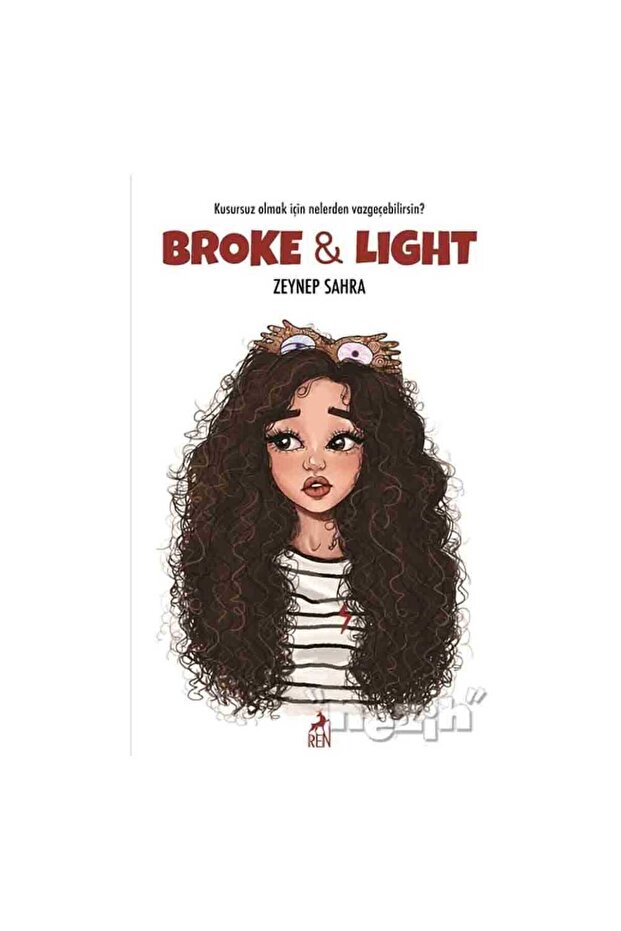 Broke and Ligth