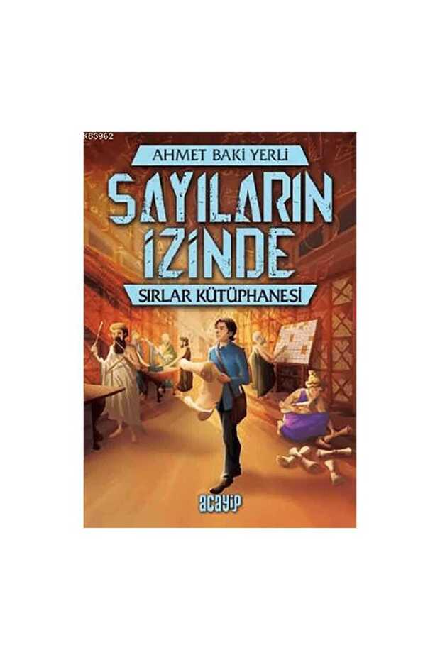 Sayıların İzinde - Sırlar Kütüphanesi Acayip Kitaplar(Koruma Poşetli) - 1