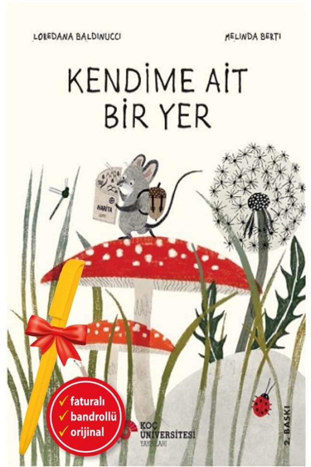 Alfa Kalem+ Kendime Ait Bir Yer (Loredana Baldinucci) YENİ Çocuk Öykü Masal
