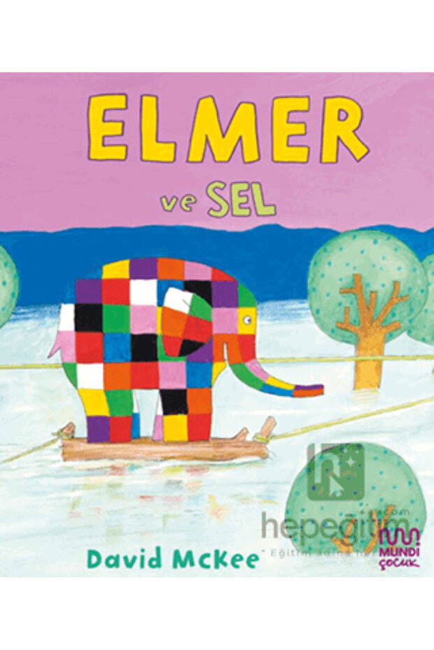 Elmer ve Sel - 2