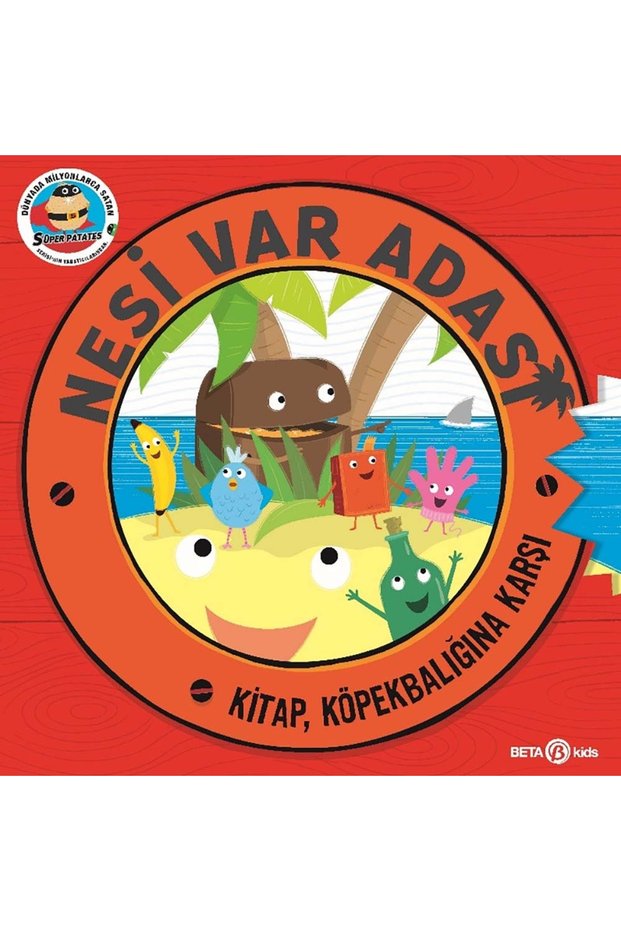 Book NESİ VAR ADASI , KÖPEKBALIĞINA KARŞI - Sue Hendra & Paul Linnet - Beta Kids