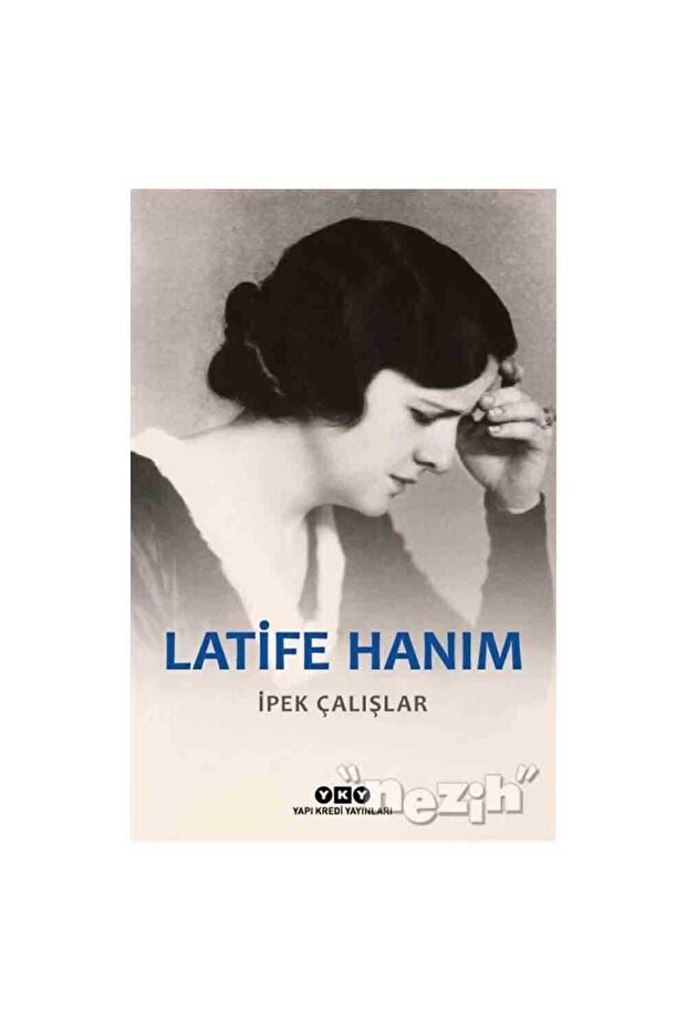 Latife Hanım - 1