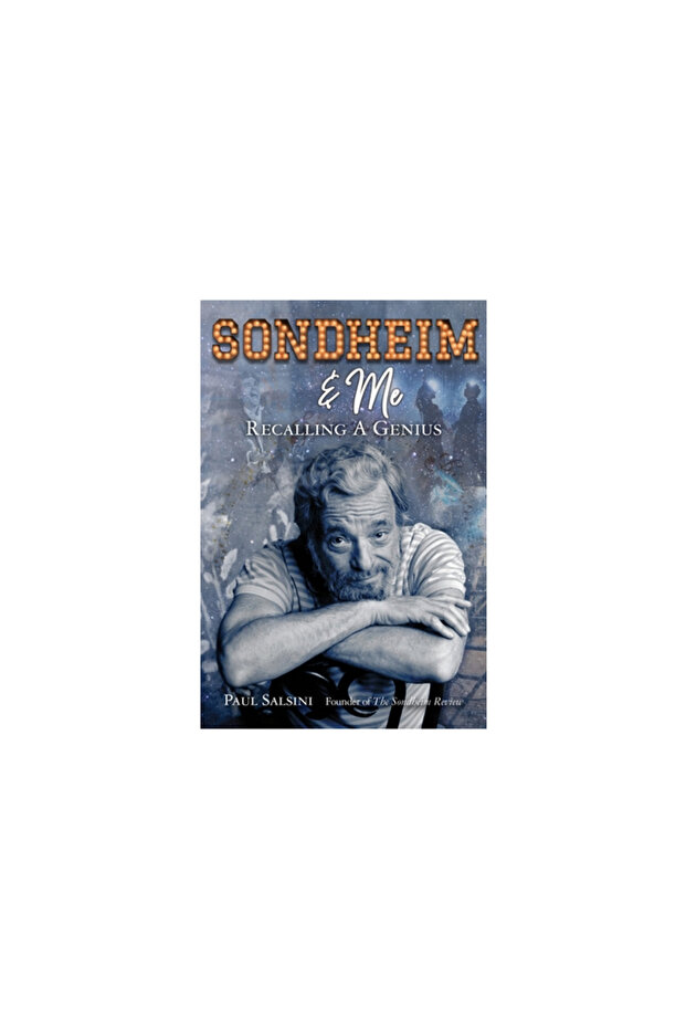 Sondheim & Me: Recalling a Genius - 1