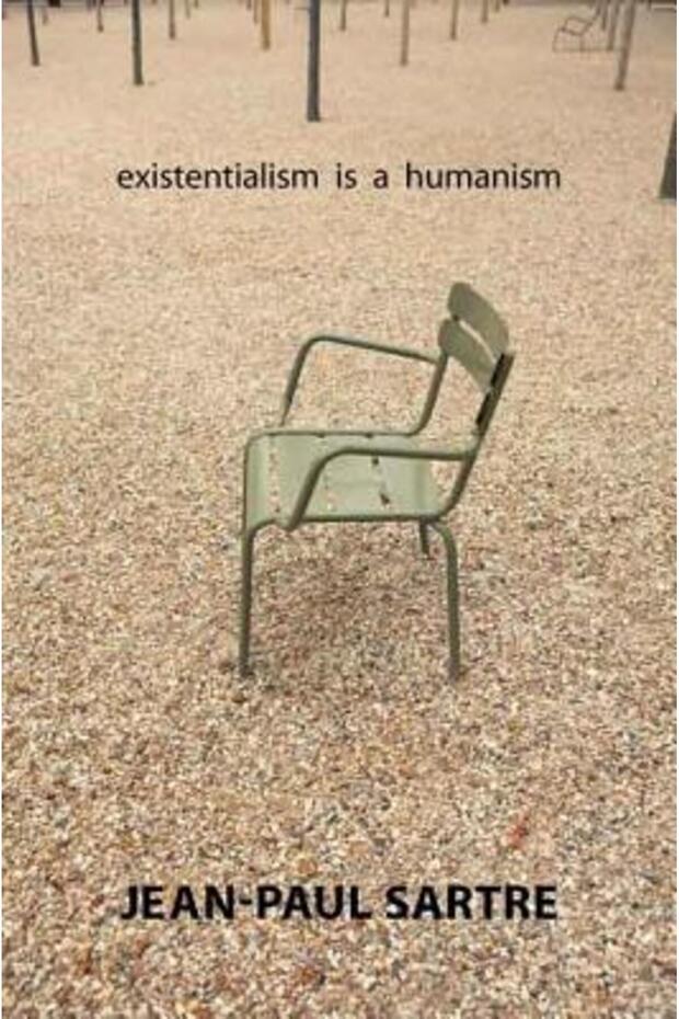 Existentialism Is a Humanism - 1