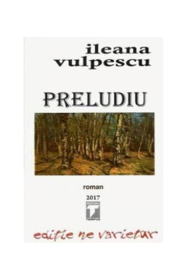 Preludiu, Ileana Vulpescu