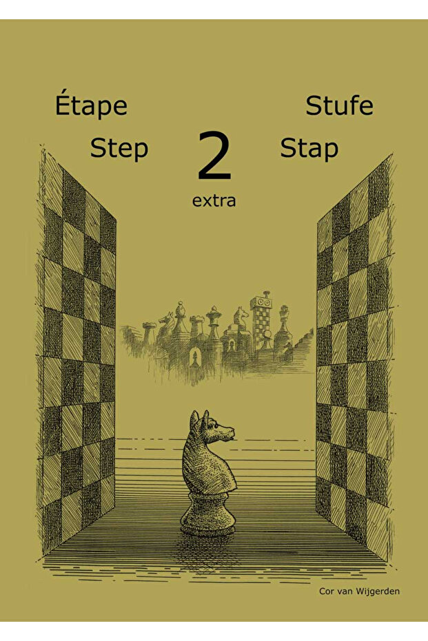 Learning chess - Step 2 EXTRA - Workbook / Step 2 extra - Exercise book - 1