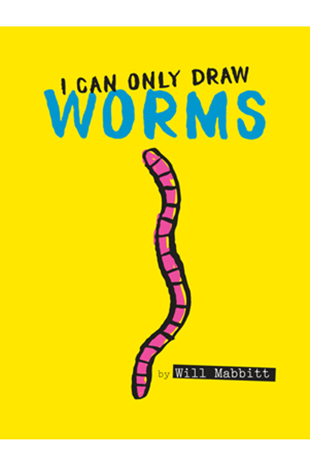 I Can Only Draw Worms - 1
