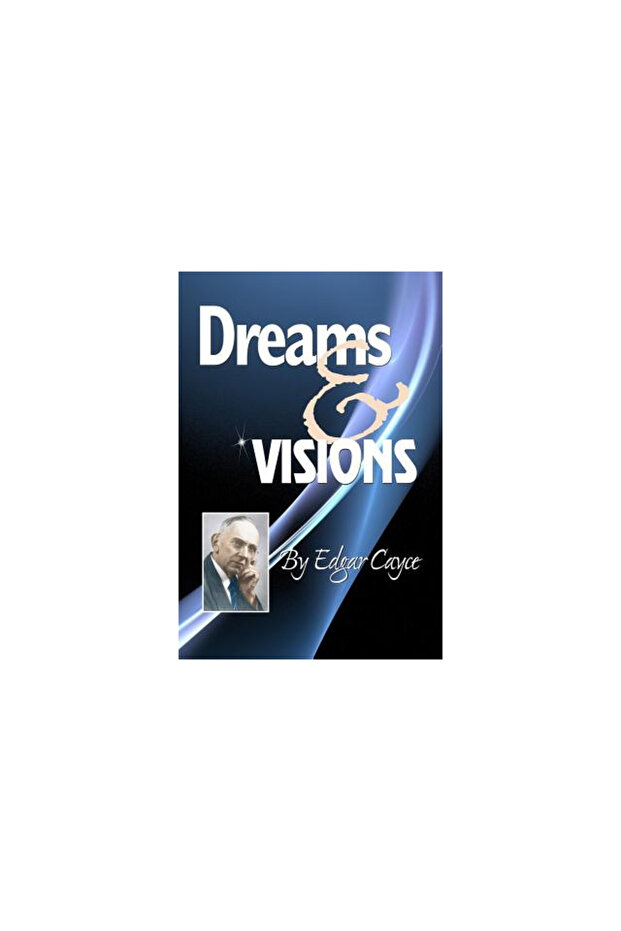 Dreams & Visions - 1