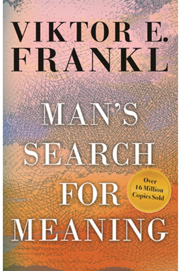Man's Search for Meaning: - 1