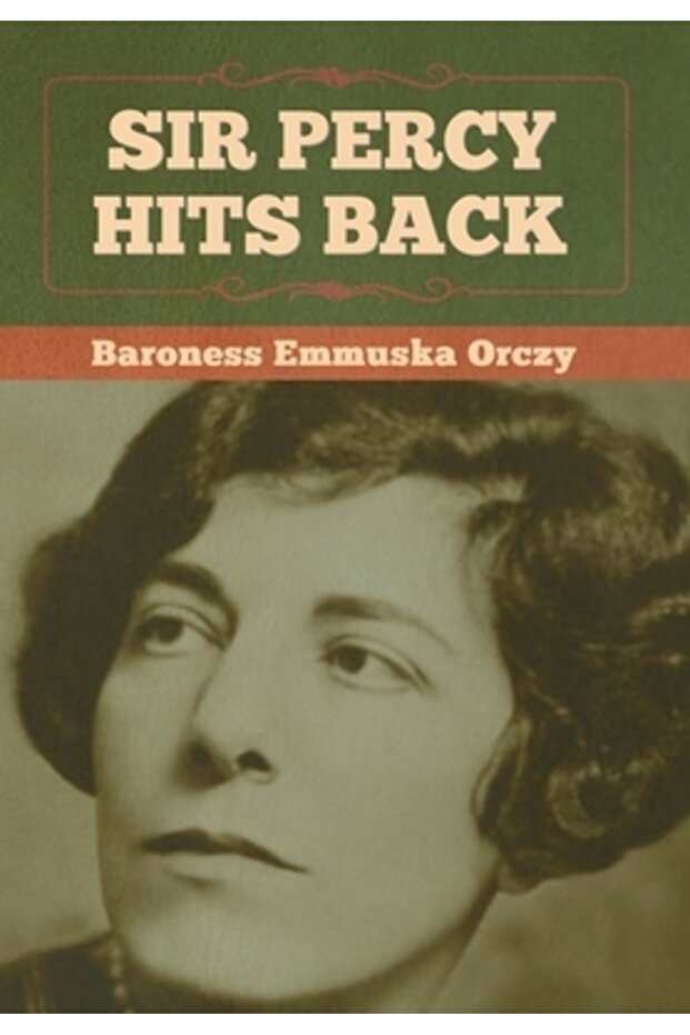 Sir Percy Hits Back - 1