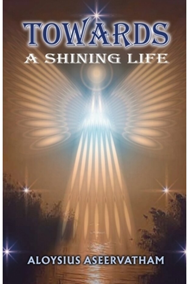 Towards A Shining Life - 1