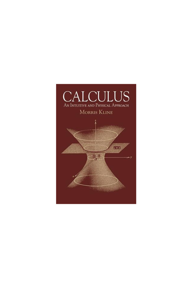 Calculus: An Intuitive and Physical Approach (Second Edition) - 1