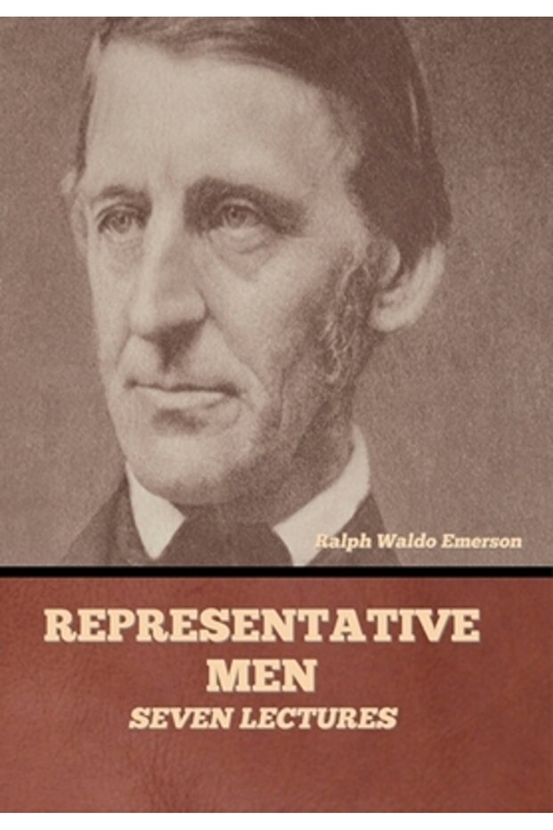 Representative Men: Seven Lectures - 1