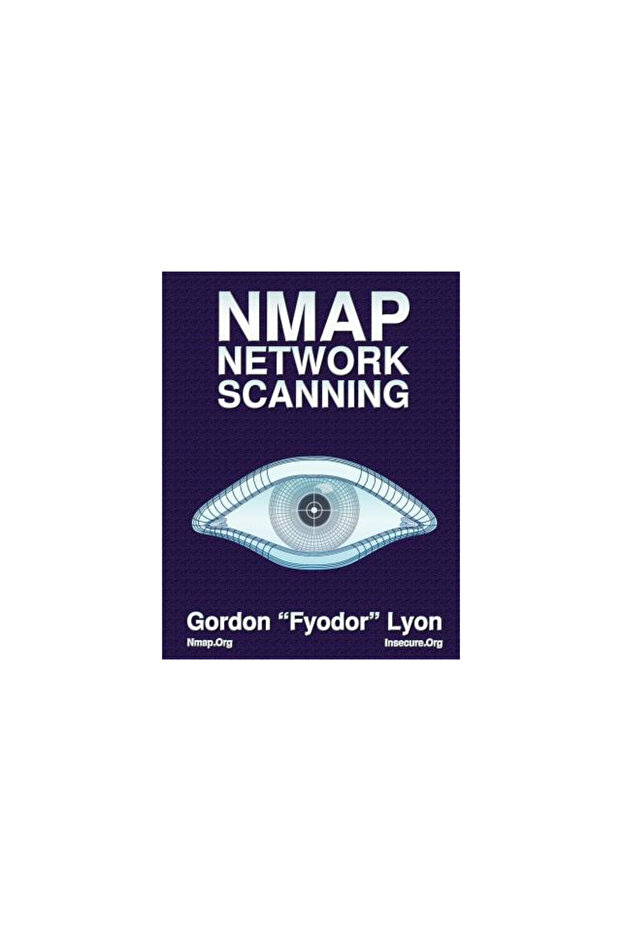 Nmap Network Scanning: The Official Guide to Network Discovery and Security Scanning - 1