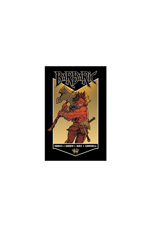 Barbaric Vol. 2: Axe to Grindvolume 2 - 1