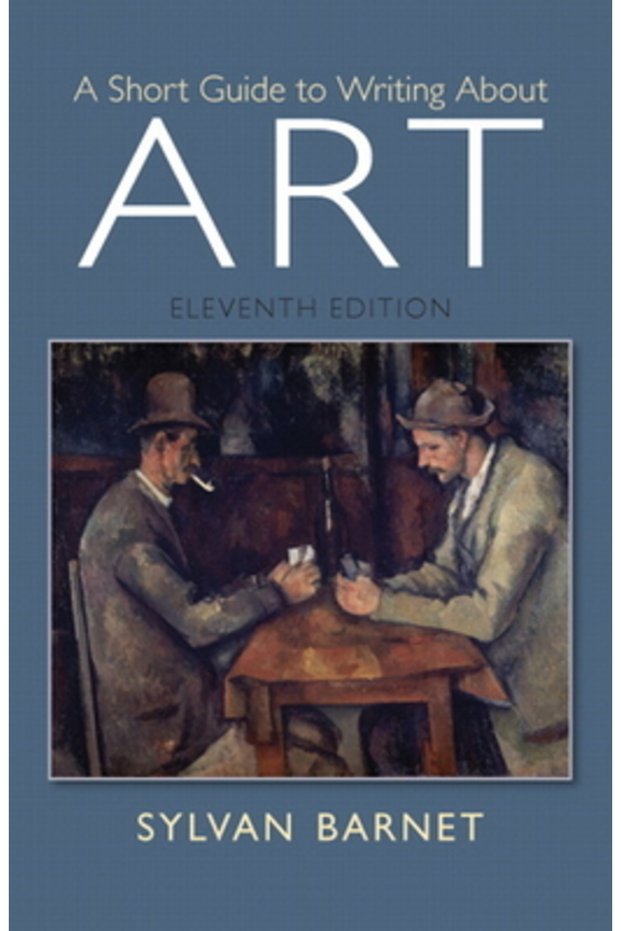 A Short Guide to Writing about Art