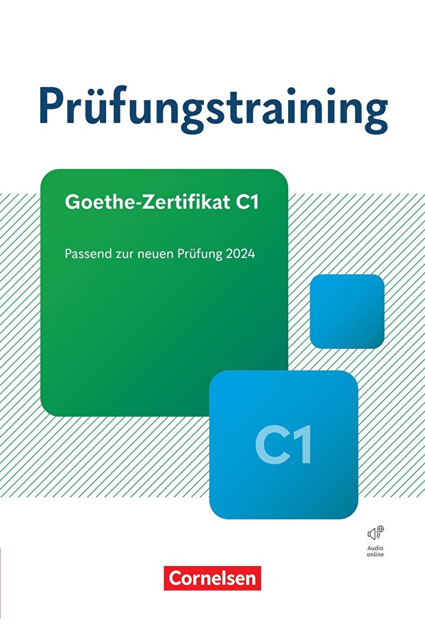 Prüfungstraining Daf Goethe Zertifikat C1: Übungsbuch Mit Lösungen Und Audio Online