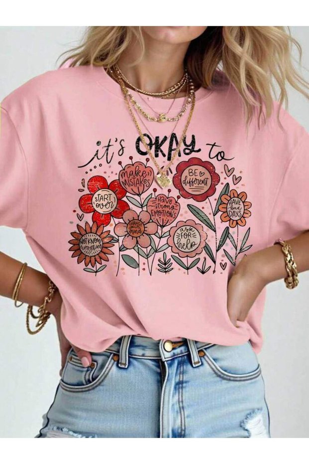 it's Okay To Flowers Short Sleeve Cotton T-Shirt