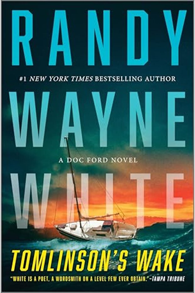 Tomlinsons Wake A Doc Ford Novel - 1