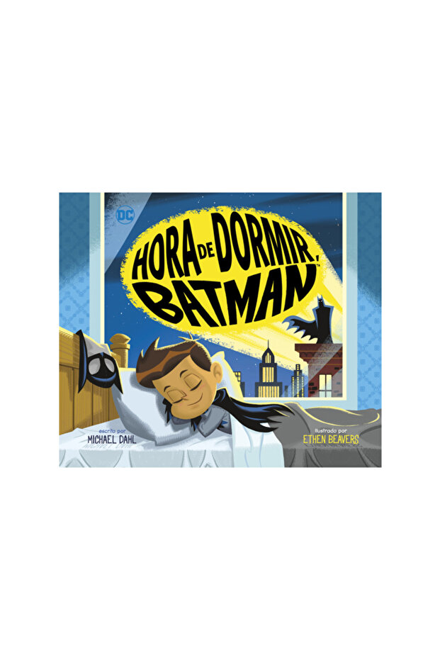 Hora de Dormir, Batman - 1