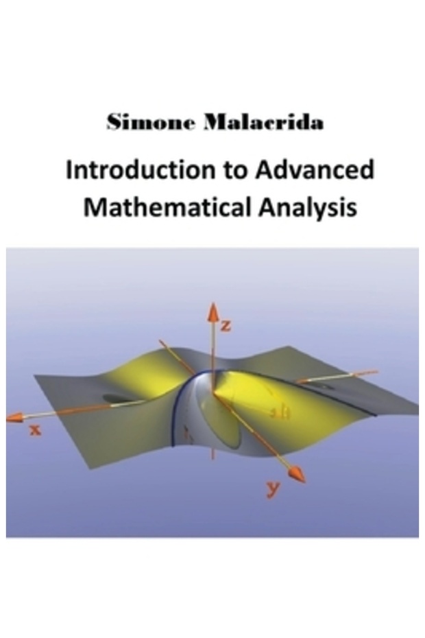 Introduction to Advanced Mathematical Analysis - 1