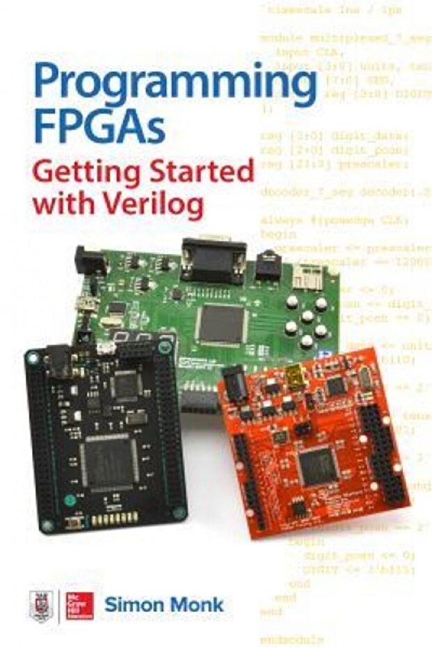 Programming FPGAs: Getting Started with Verilog - 1