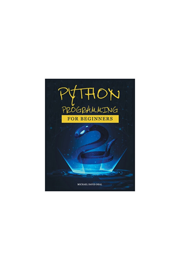 Python Crash Course for Beginners: A Practical Approach to Learn Python Programming - 1