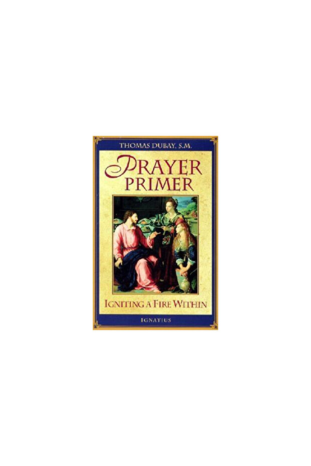 Prayer Primer: Igniting a Fire Within - 1