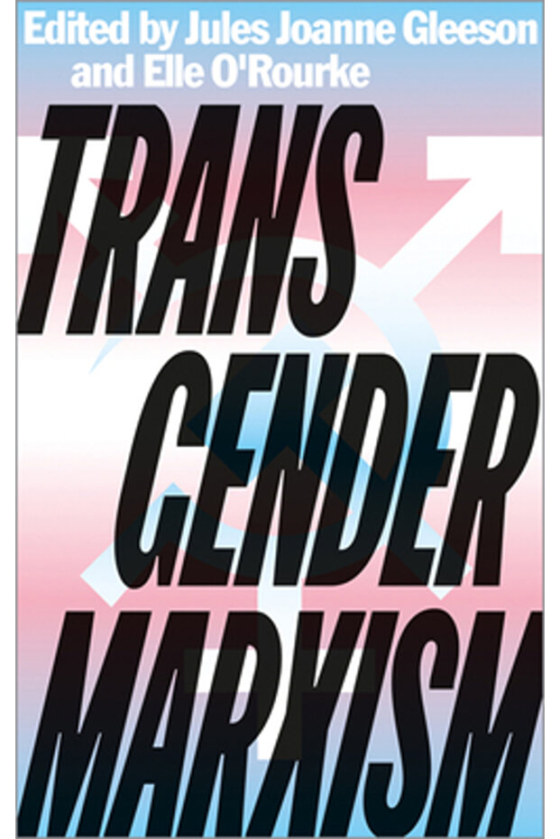 Transgender Marxism - 1