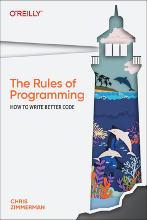 The Rules of Programming: How to Write Better Code - 1