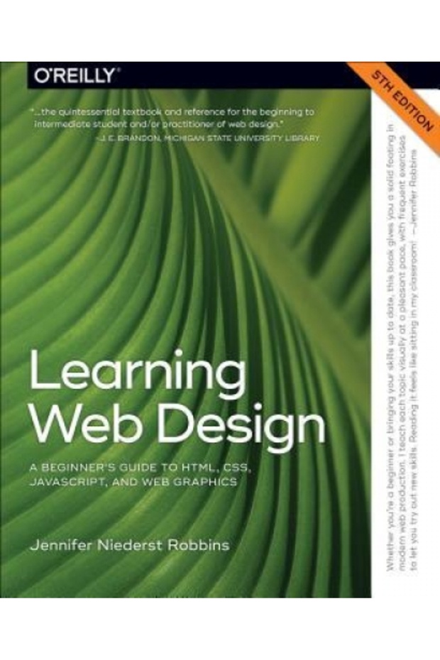 Learning Web Design: A Beginner's Guide to HTML, CSS, JavaScript, and Web Graphics - 1
