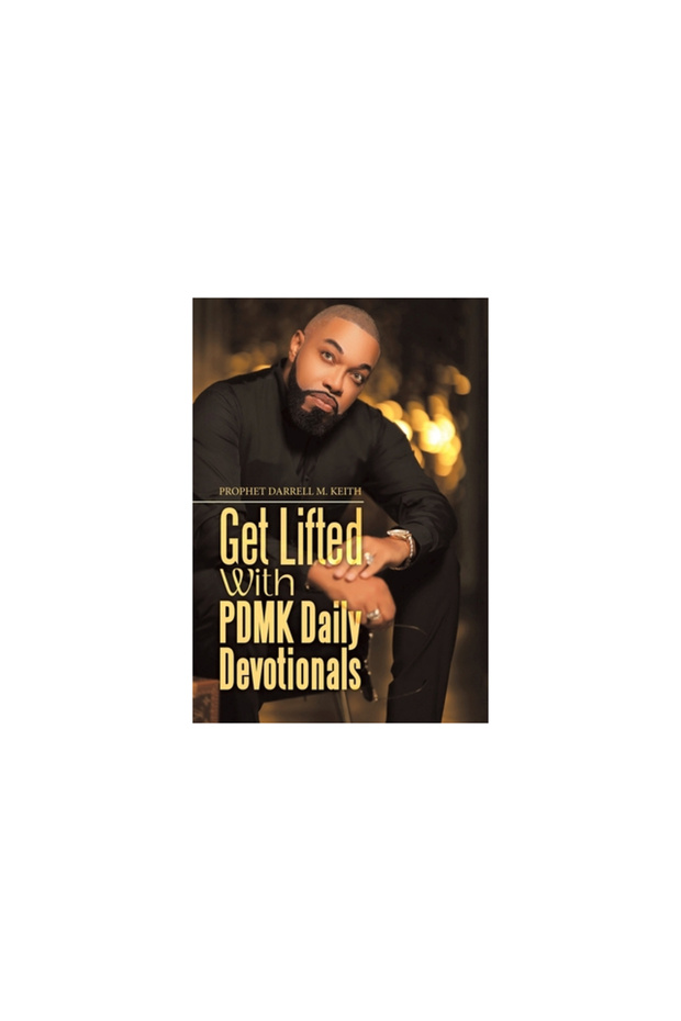 Get Lifted with Pdmk Daily Devotionals - 1