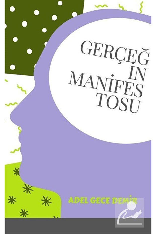 Manifesto of Truth, Adel Night Iron, , Manifesto of Truth Book, 73 Pages