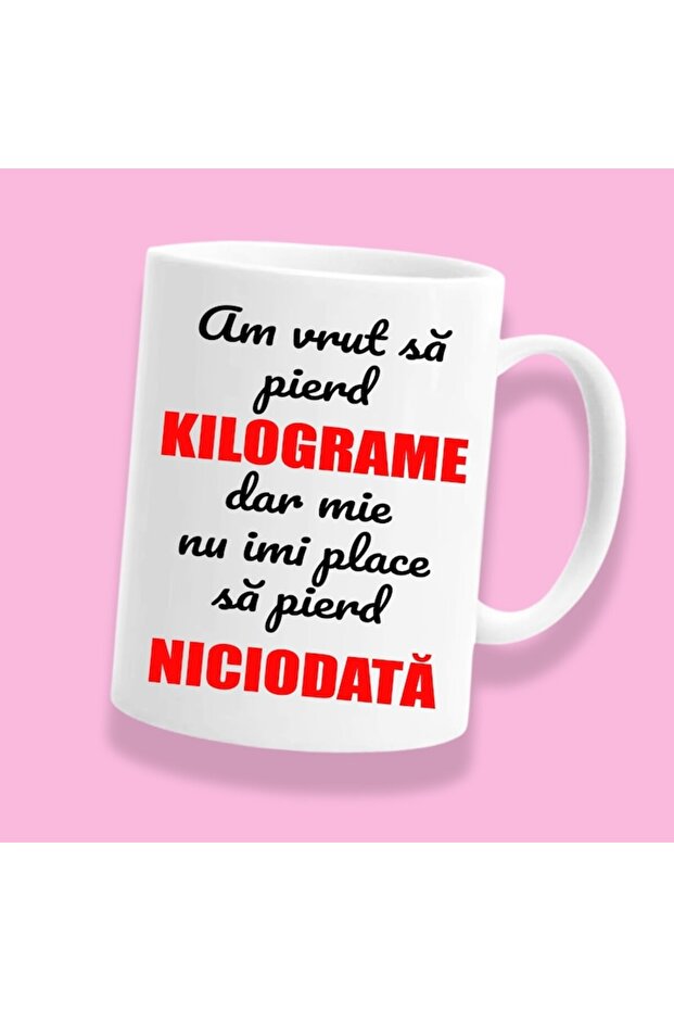Custom mug with funny message: 'I wanted to lose weight but I never like to lose anything' - 2