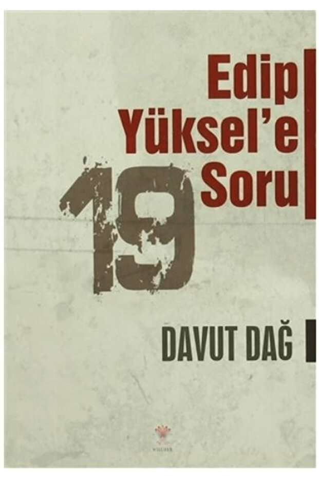Edip Yüksel'e 19 Soru