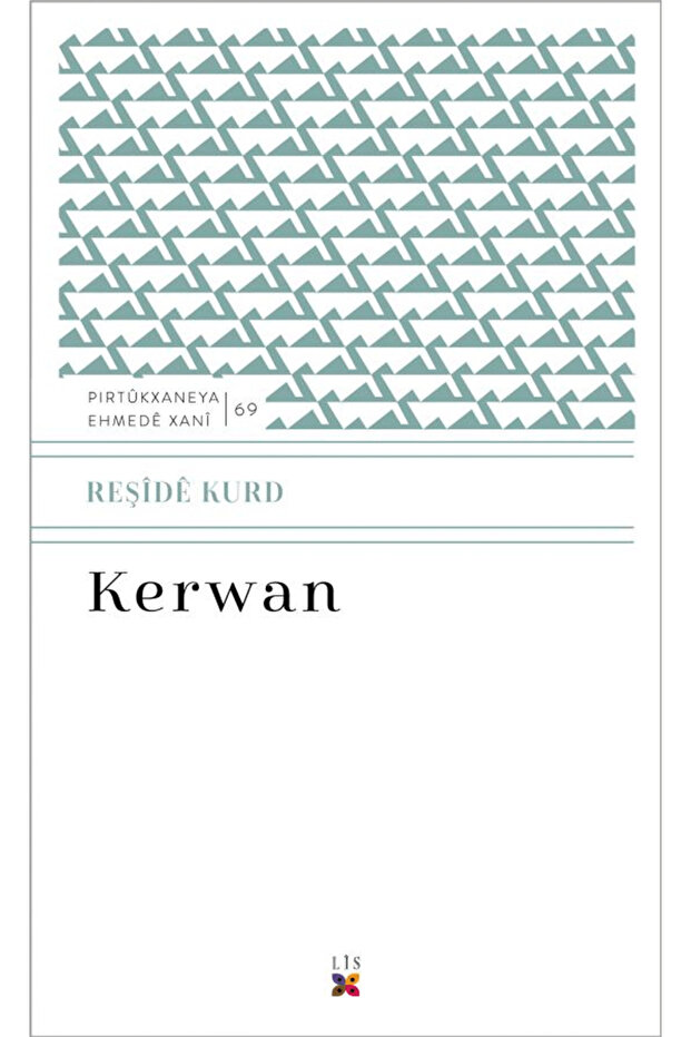 Kerwan / Reşide Kurd / / 9786257724340