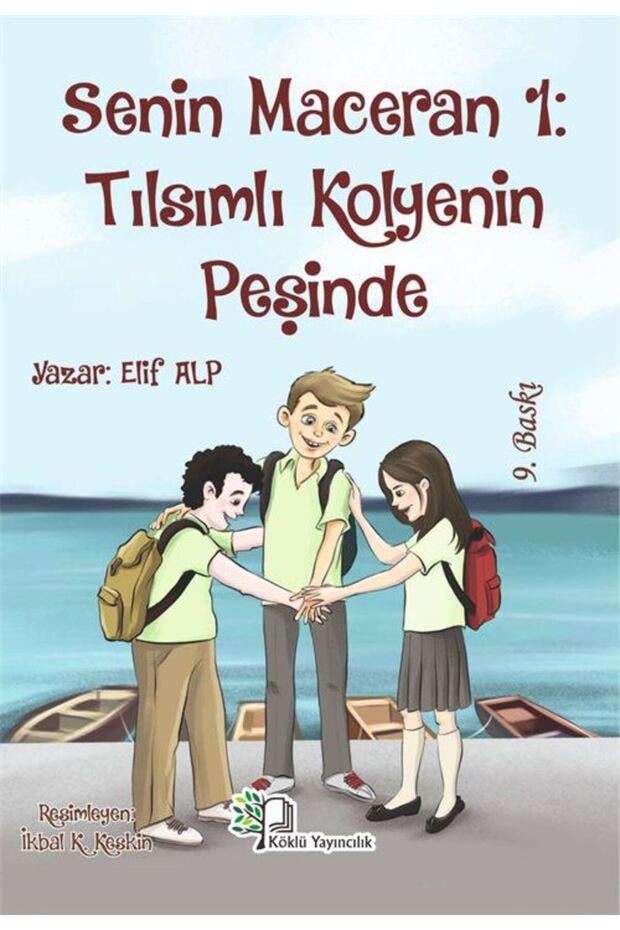 Your Adventure 1: Tılsımlı Kolyenin Peşinde (8-12 Years Old - Illustrated Story)