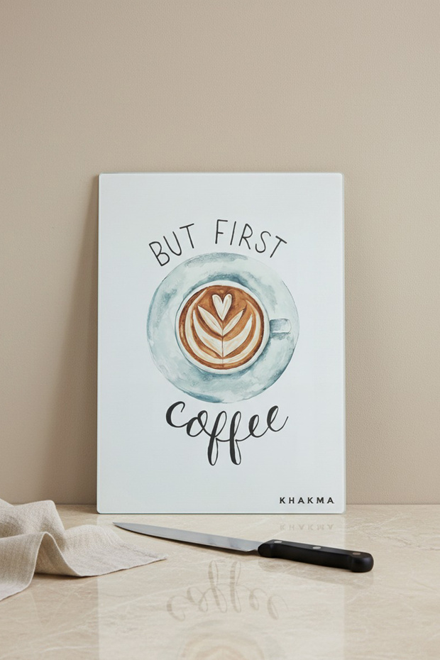 Coffeemood Glass Cutting Board – 25X35 cm | Tempered Glass with the Design of'But First Coffee'