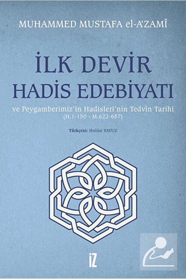 İlk Devir Hadis Edebiyatı - 1