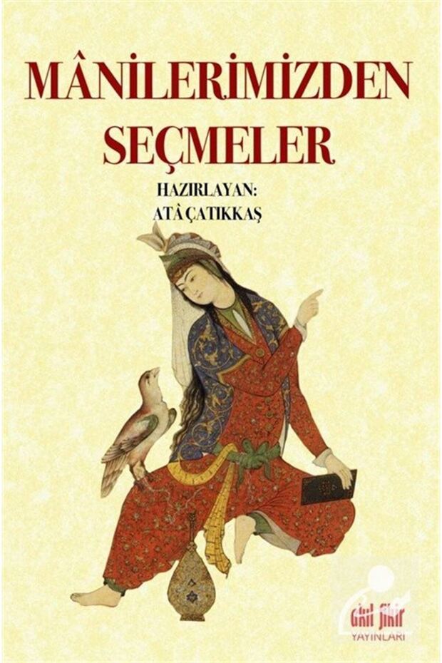 Manilerimizden Seçmeler