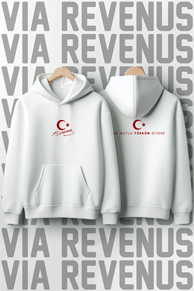 Front and Back Printed 3-Thread Raised Hooded Sweatshirt with the Phrase "Ne Mutlu Türküm Diyene" (Don'T Say I'M Happy).
