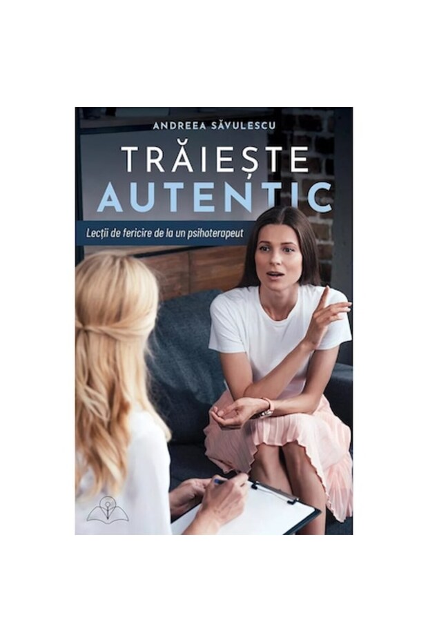 Live Authentically - Andreea Savulescu - 1