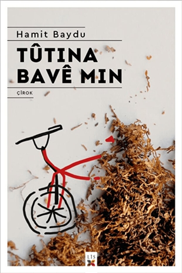 Tutına Bave Mın / Hamit Baydu / / 9786257724159