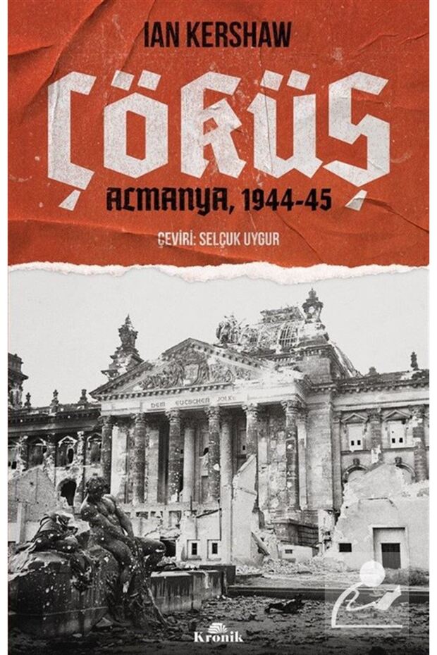 Çöküş & Almanya, 1944-45 - 1