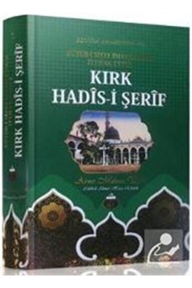 Kırk Hadisi Şerif - 1