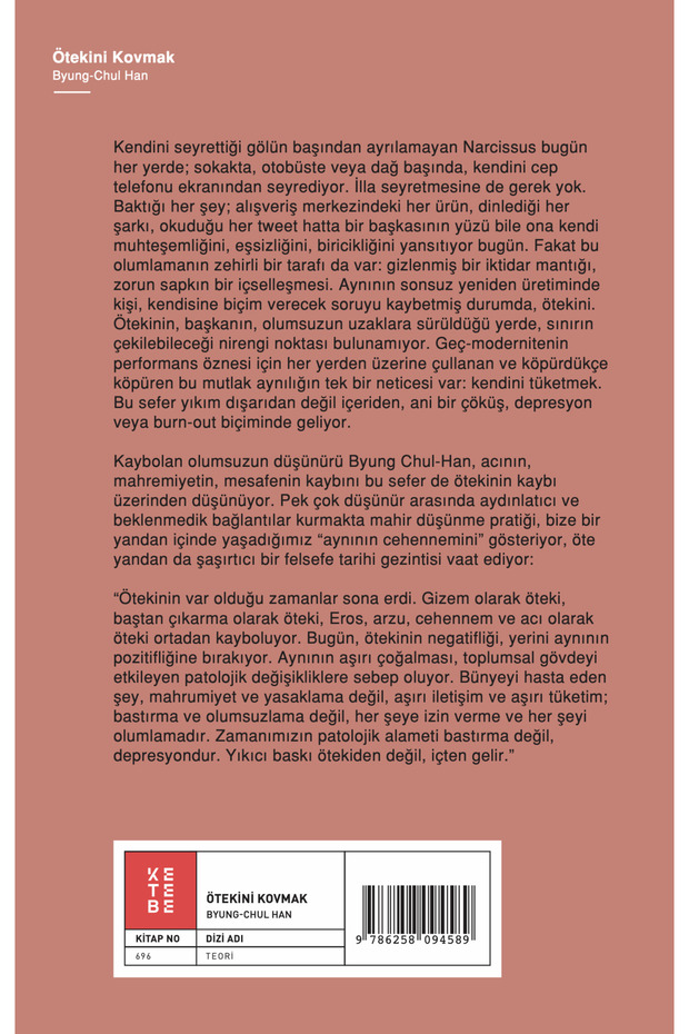 Ötekini Kovmak - Byung-Chul Han - 2