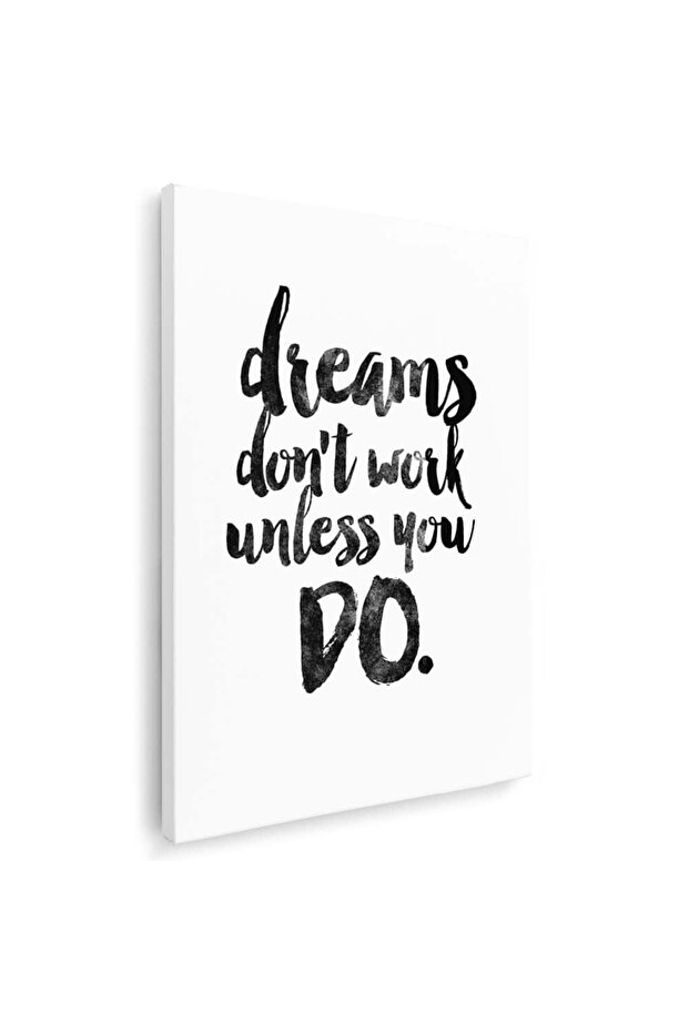 Dreams dont work unless you do, cod 4415 - 1