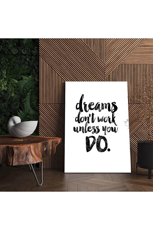 Dreams dont work unless you do, cod 4415 - 4