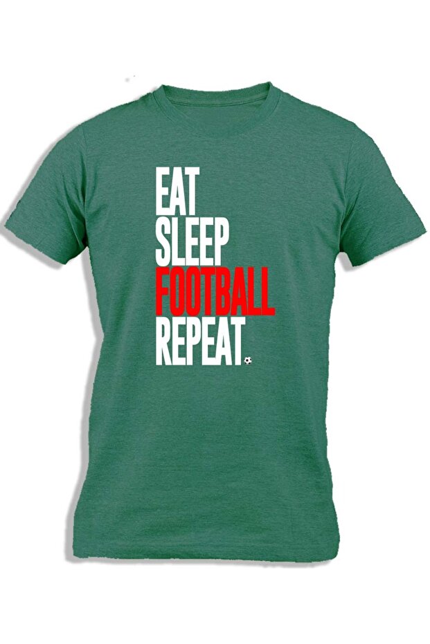 EAT SLEEP FOOTBALL REPEAT