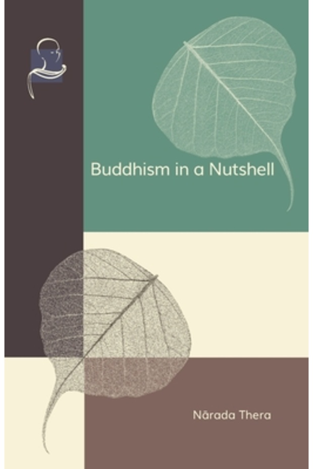 Buddhism in a Nutshell - 1